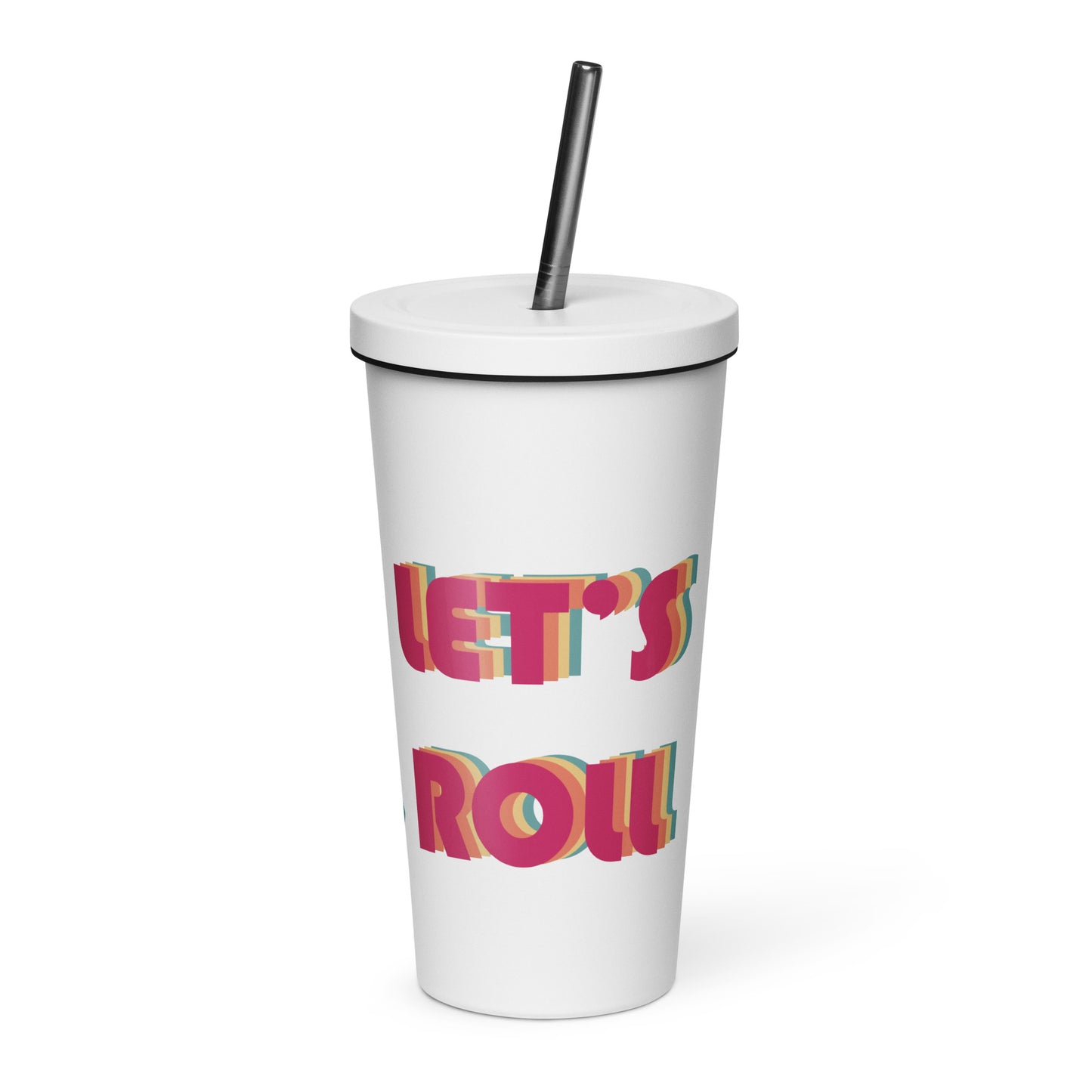 Let's Roll tumbler