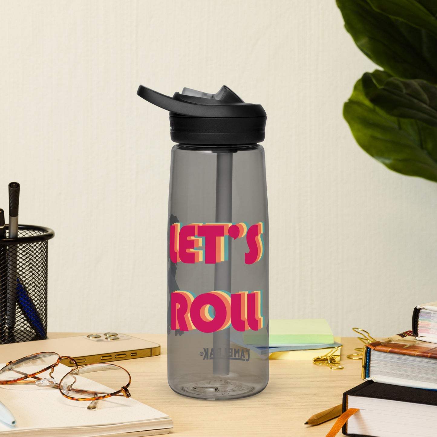 Let's Roll water bottle