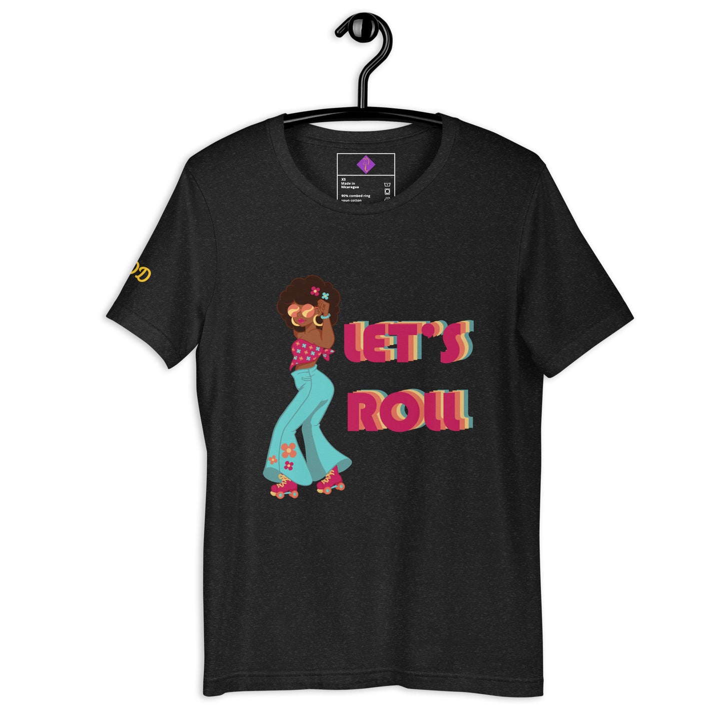 Let's Roll t-shirt