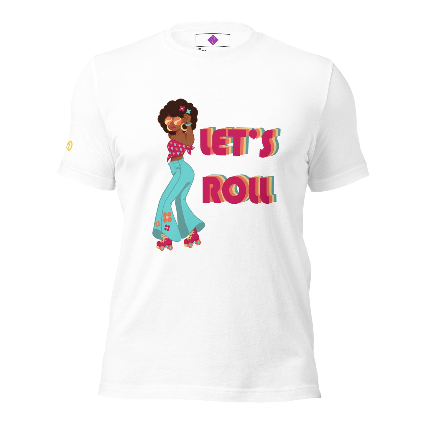Let's Roll t-shirt